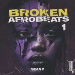 Sean P Broken Afrobeats Vol 1 WAV