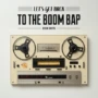 Diginoiz LetS Get Back To The Boom Bap WAV