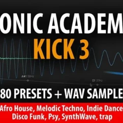 Andi Vax Sonic Academy Kick 3 - 180 Presets + WAV Samples
