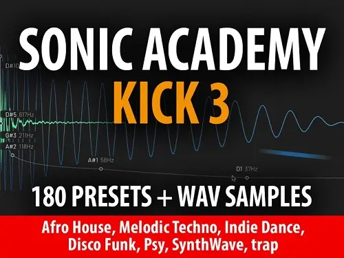 Andi Vax Sonic Academy Kick 3 - 180 Presets + WAV Samples