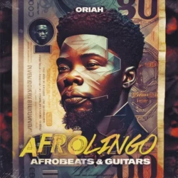 Oriah Afro Lingo - Afrobeats & Guitars WAV