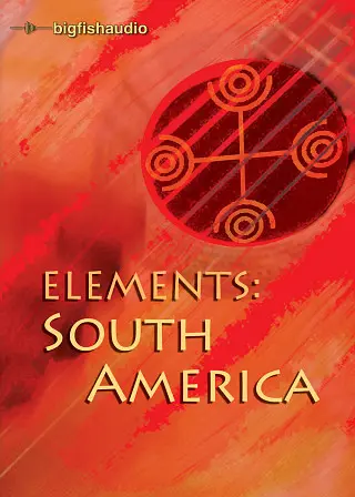 Big Fish Audio Elements: South America WAV REX AIFF