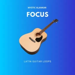 Mystic Alankar Focus - Latin Guitar Loops WAV