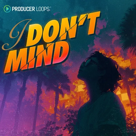 Producer Loops I Don't Mind WAV MIDI AIFF