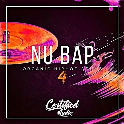 Certified Audio Nu Bap Organic Hip Hop Drums 4 WAV