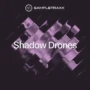 SampleTraxx Shadow Drones KONTAKT