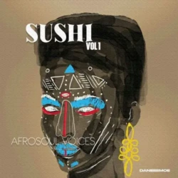 DaneeMoe Sushi Afrosoul Voices Vol.1 WAV
