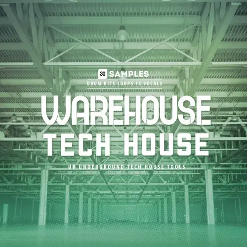 3Q Samples Warehouse Tech House Vol 1 WAV