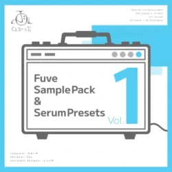 ひゅ～ぶ Sample Pack & Serum Presets Vol.1