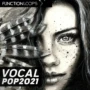 Function Loops Vocal Pop 2021 WAV MIDI