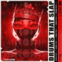 Sample Hub Drums That Slap WAV