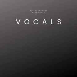 Glitchedtones Essentials - Vocals WAV