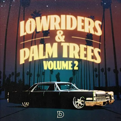 Dopeboyzmuzic Lowriders & Palm Trees 2 WAV