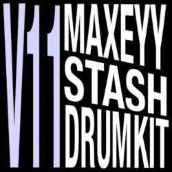 Maxeyy Kits Maxeyy Stash V11 Drum Kit WAV MIDI