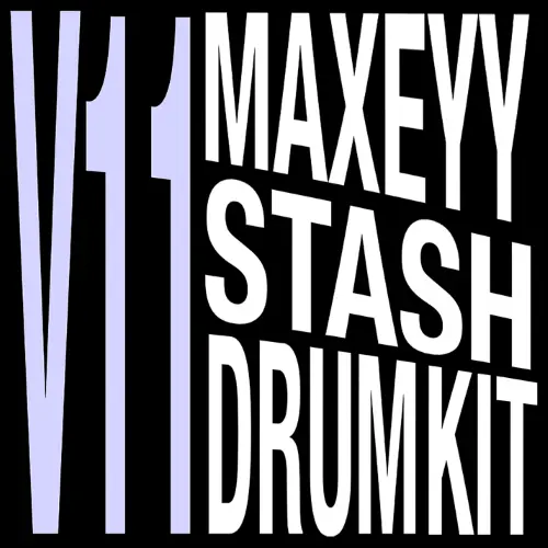 Maxeyy Kits Maxeyy Stash V11 Drum Kit WAV MIDI