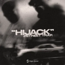 Origin Sound HIJACK - STREET TRAP WAV