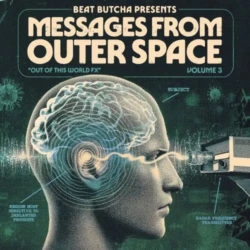 Beat Butcha Messages from Outer Space Vol.3 WAV