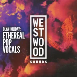 Westwood Sounds Olya Holiday: Ethereal Pop Vocals WAV