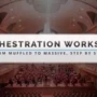 Evenant Orchestration Workshop From Muffled To Massive TUTORIAL