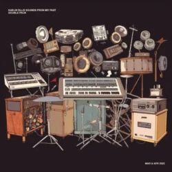 Kaelin Ellis Sounds From My Past : Mar & Apr 2022 WAV