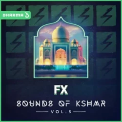 Sounds of KSHMR Vol 5 - FX