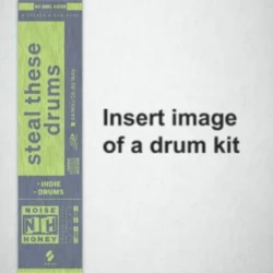 Noise Honey Steal These Drums WAV