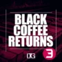 Ltg Entertainment Black Coffee Returns 3 WAV MIDI