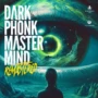 Dark Phonk Mastermind Remastered By Futuretone WAV MIDI FXP