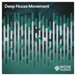 Niche Audio Deep House Movement MULTIFORMAT