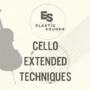 Elastic Sounds Cello Extended Techniques v1.1 KONTAKT