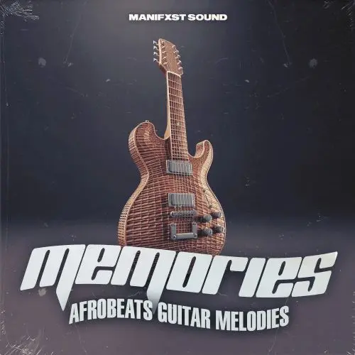 Manifxt Sound Memories - Afrobeats Guitar Melodies WAV MIDI