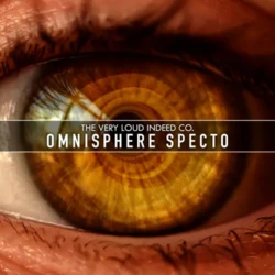 The Very Loud Indeed Co Omnisphere Specto