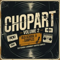 Godlike Loops Chopart Vol 2 - Oldschool & Boombap Samples WAV