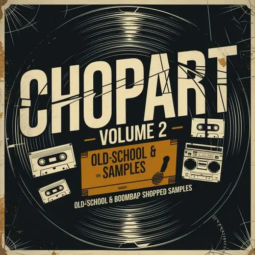 Godlike Loops Chopart Vol 2 - Oldschool & Boombap Samples WAV