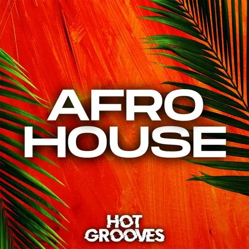 Hot Grooves Afro House Sample Pack