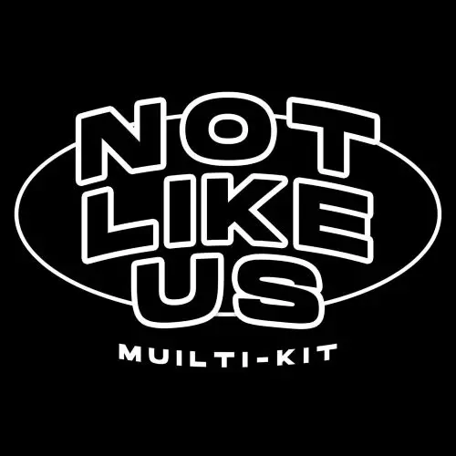 Bruce Flame Not Like Us (West Coast Multi Kit) WAV MIDI