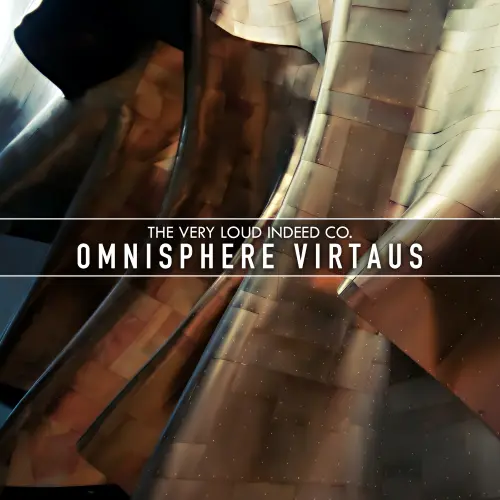 The Very Loud Indeed Co OMNISPHERE VIRTAUS