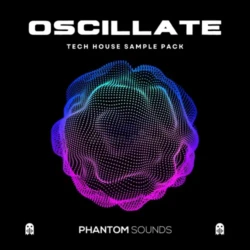 Phantom Sounds Oscillate - Tech House Pack WAV MIDI