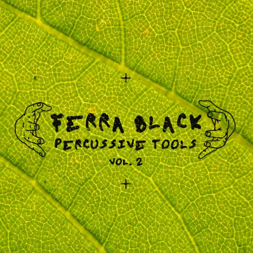 Ferra Black Percussive Tools Vol.2 WAV