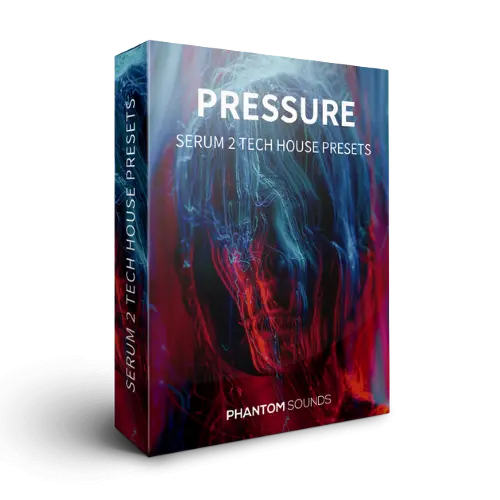Phantom Sounds Pressure - Serum 2 Tech House Presets