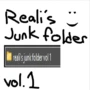 Realism Reali's Junk Folder Vol 1