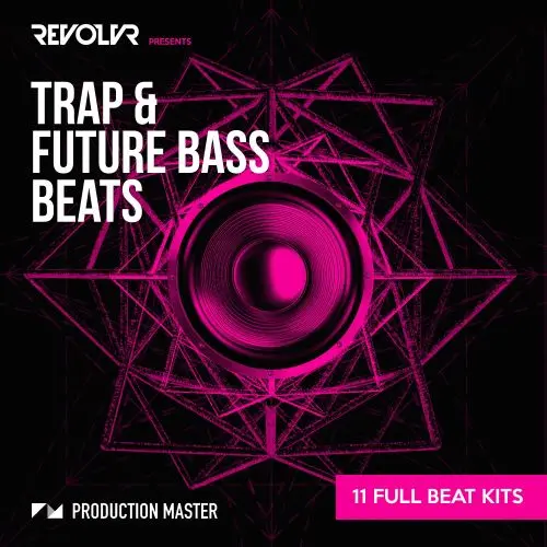 Revolvr Presents Trap & Future Bass Beats WAV