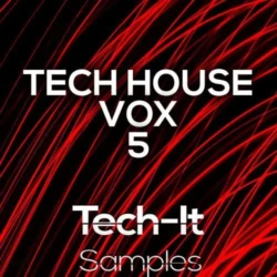 Tech It Samples Tech House Vox 5 WAV