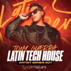 Tony Guerra - Latin Tech House WAV