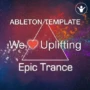Magic Tracks We Love Uplifting [Ableton Template]