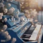 Prodbycolorado All I Need Sound Pack WAV MIDI