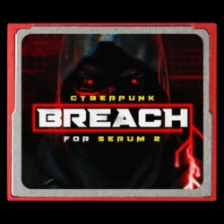 Noise Dept CYBERPUNK: BREACH_ Presets for Serum 2