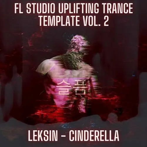 Innovation Sounds Cinderella FL Studio 20 Uplifting Trance Template Vol. 2