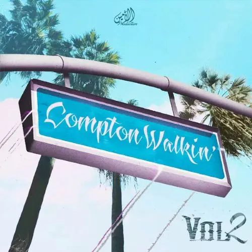Compton_Walkin_-_West_Coast_Vibes_Vol_2_-_Cover_3550f93c-f443-4615-b0aa-54366989bbac_grande