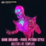 Innovation Sounds Dark Dreams - Pavel Petrov Style Ableton 11 Techno Template